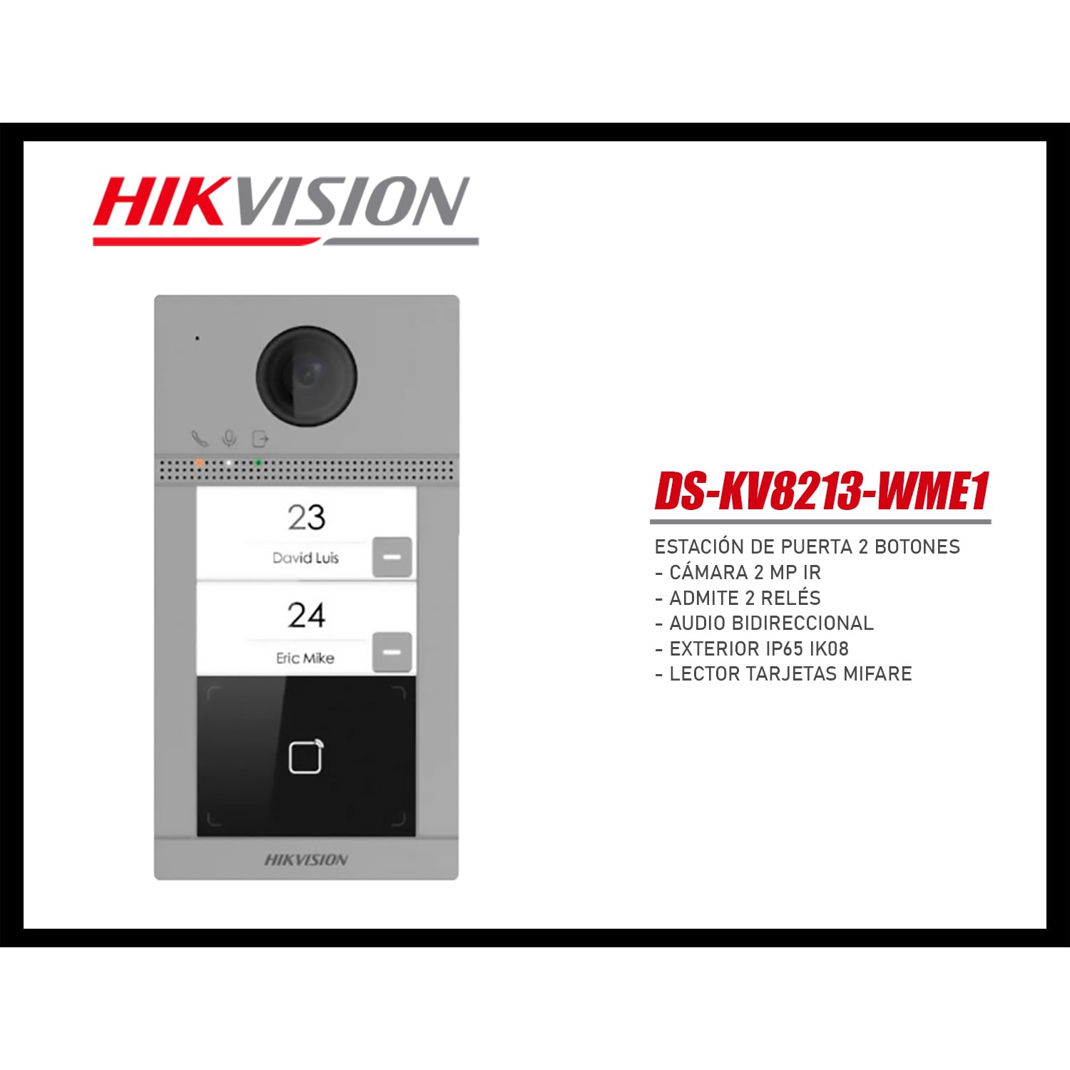 FRENTE DE VIDEOPORTERO HIKVISION DS-KV8213 CÁMARA 2MP 2 PANTALLAS 2 BOTÓN LLAMADA - 3