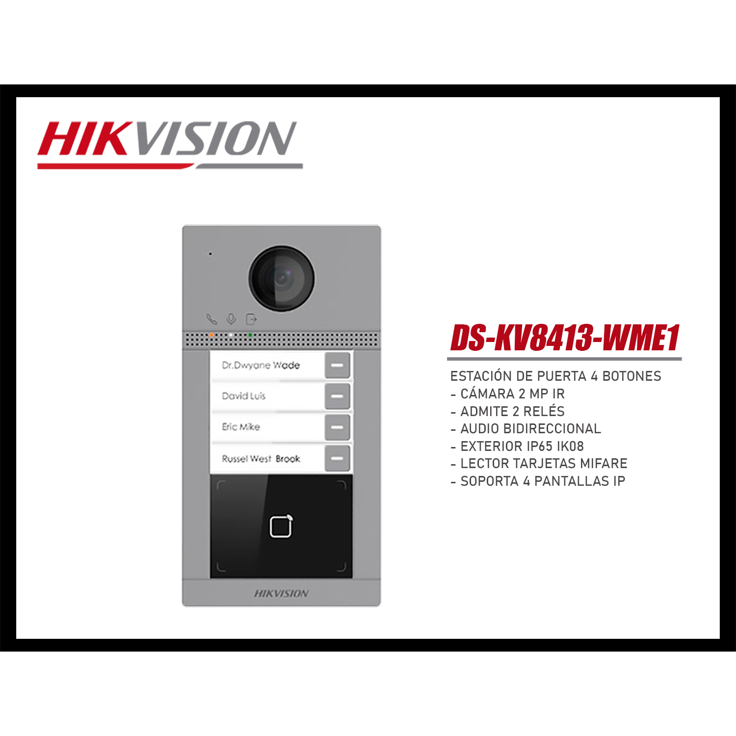 FRENTE DE VIDEOPORTERO HIKVISION DS-KV8413 CÁMARA 2MP 4 PANTALLAS 4 BOTÓN LLAMADA - 3