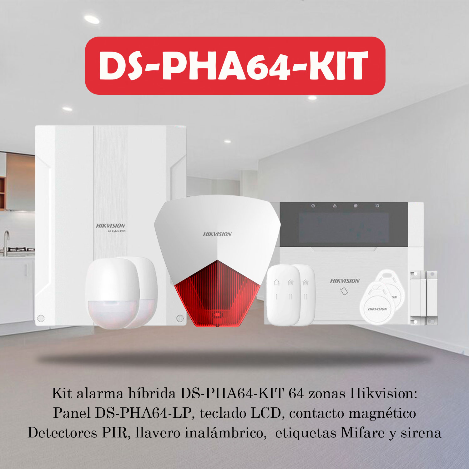 KIT ALARMA HIKVISION AX HIBRIDO DS-PHA64-KIT 64 ZONAS DETECTOR PIR CONTACTO TECLADO TAG PANEL SIRENA - 3