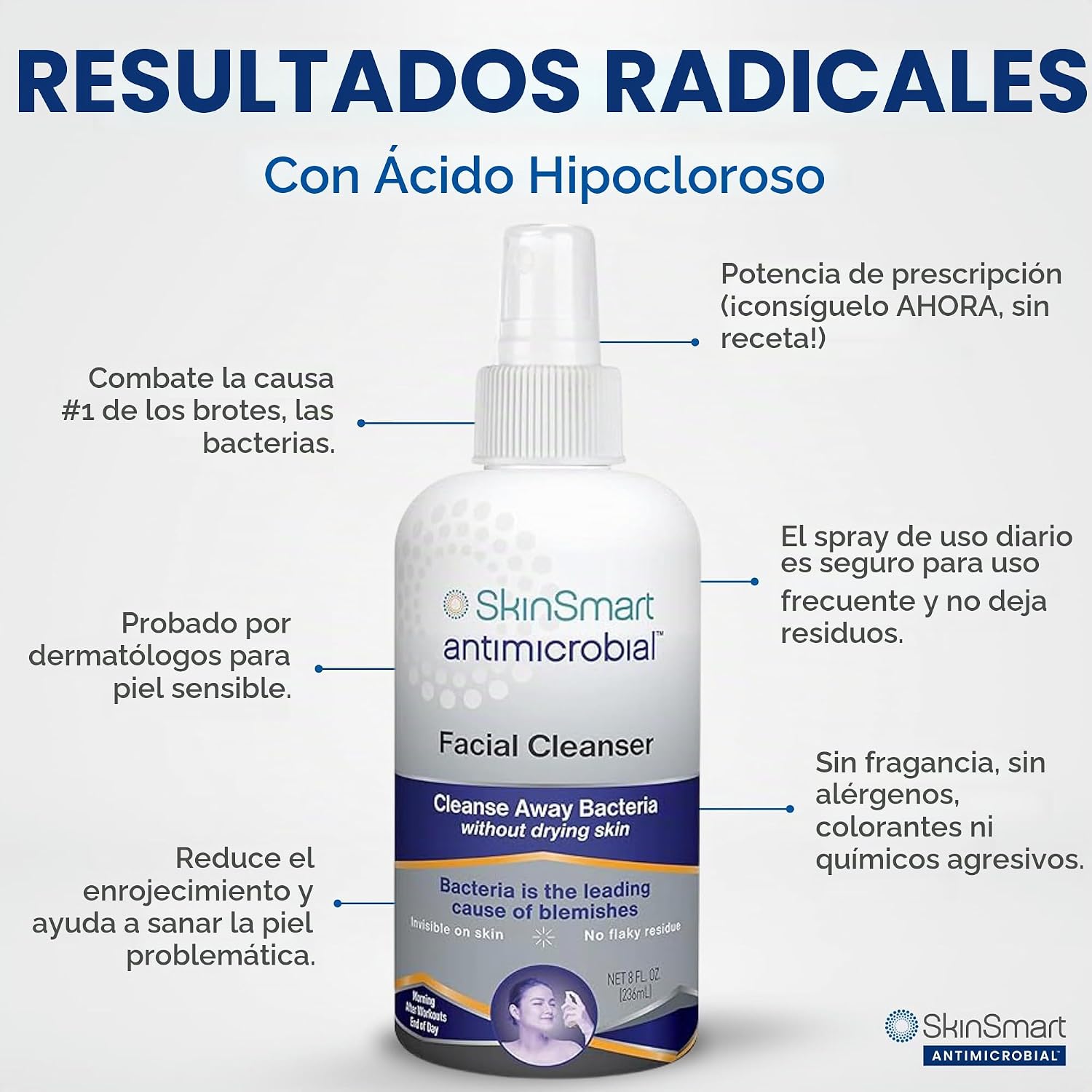 SKINSMART ANTIMICROBIAL LIMPIADOR FACIAL PARA BROTES E IMPERFECCIONES FÓRMULA DE ÁCIDO HIPOCLOROSO SE DIRIGE A LAS BACTERIAS - 7