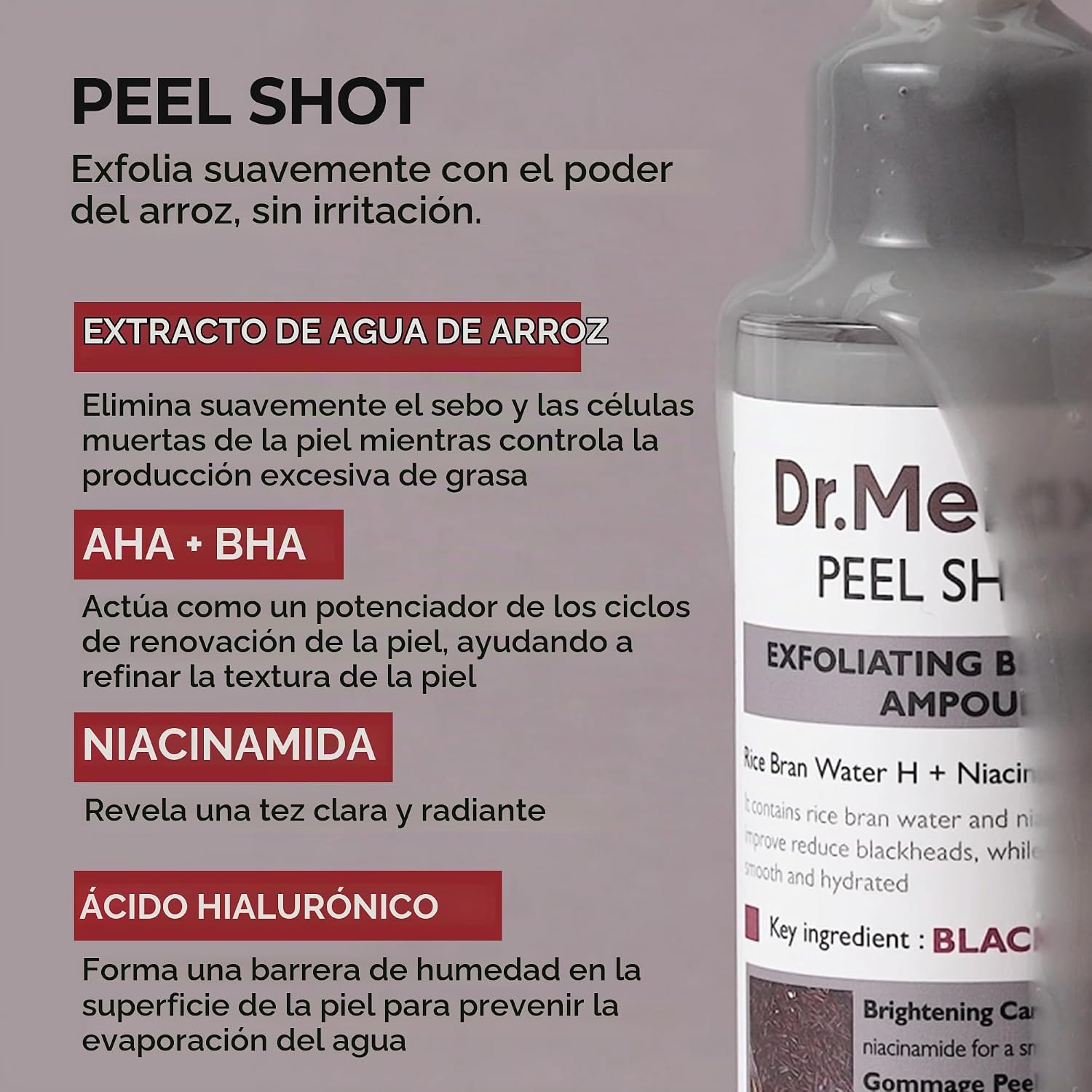 DR.MELAXIN PEEL SHOT BRILLO GLOW AMPOLLA EXFOLIANTE DE ARROZ 80ML EXFOLIANTE FACIAL Y CORPORAL SUAVE DIARIO PARA CÉLULAS - 4