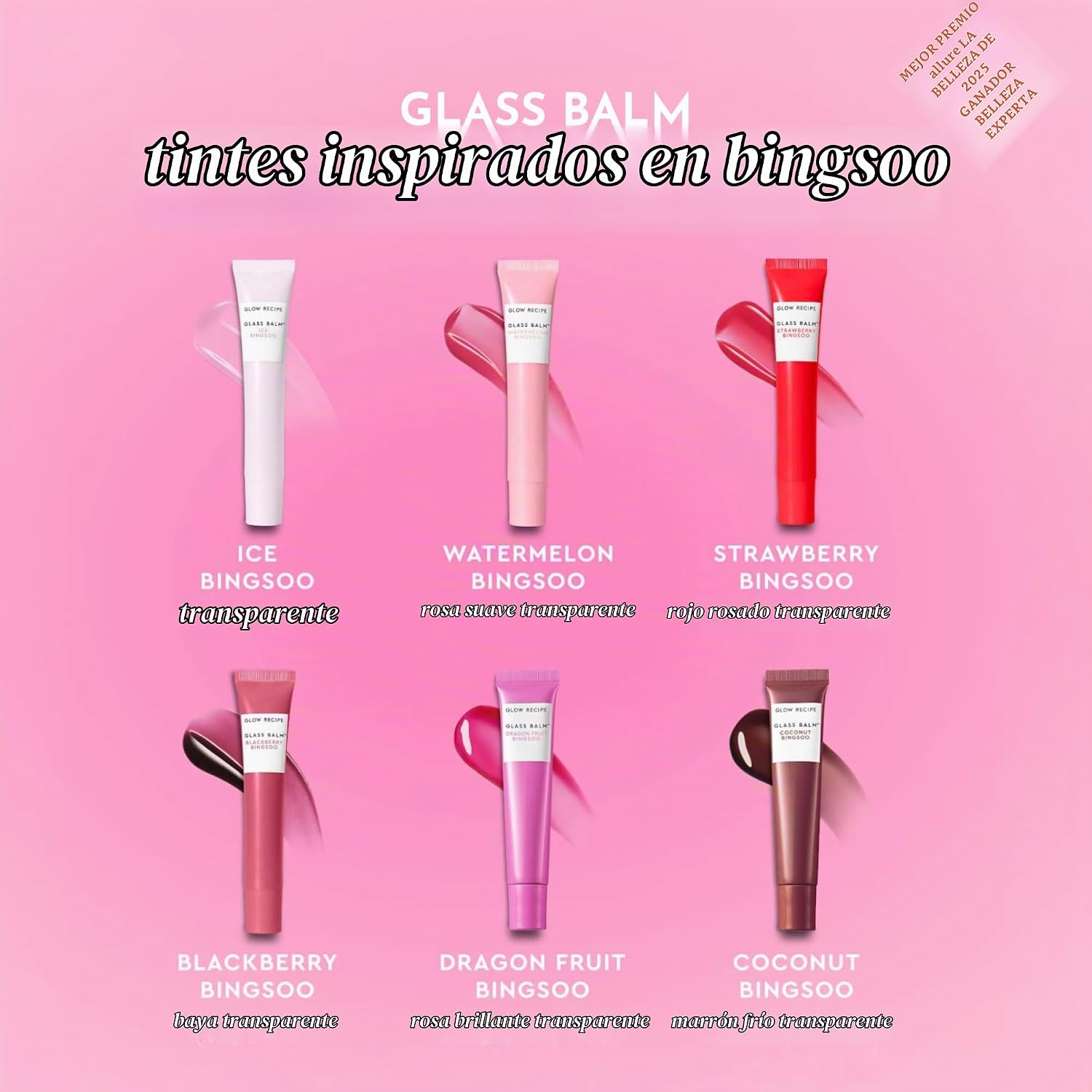BRILLO GLOW RECIPE TRATAMIENTO LABIAL GLASS BALM - BĂLSAMO LABIAL E HIDRATANTE DE 12 HORAS CON ĂCIDO HIALURĂNICO - 6
