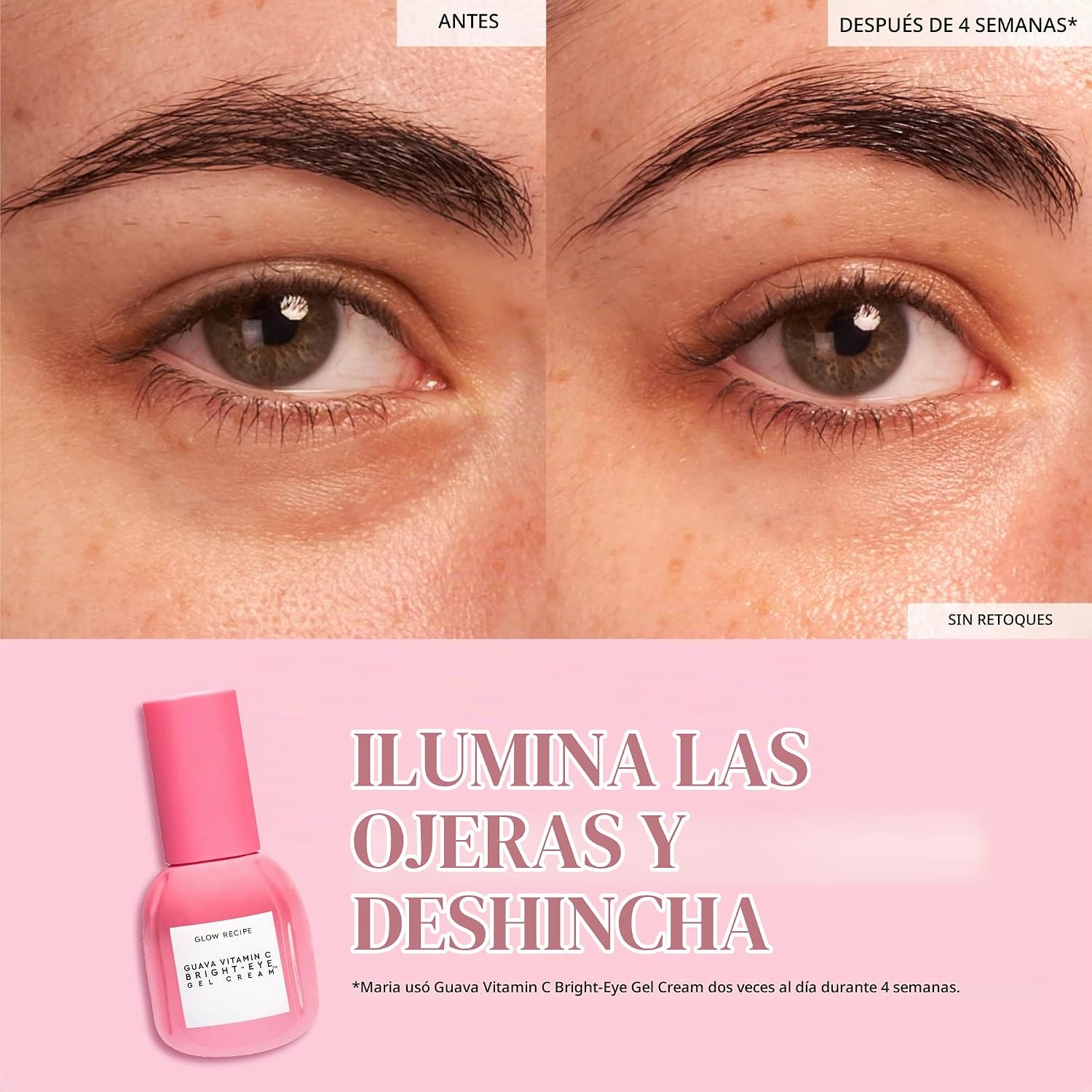 BRILLO GLOW RECIPE GEL ILUMINADOR DE OJOS CON VITAMINA C DE GUAYABA, NIACINAMIDA, PÉPTIDOS Y CAFEÍNA VERDE, CREMA SUAVE - 4