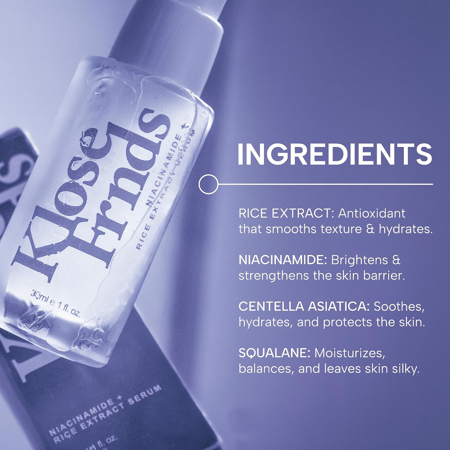 SUERO FACIAL DE NIACINAMIDA Y EXTRACTO DE ARROZ SUERO FACIAL HIDRATANTE CON ÁCIDO HIALURÓNICO, CENTELLA Y REGALIZ - 6