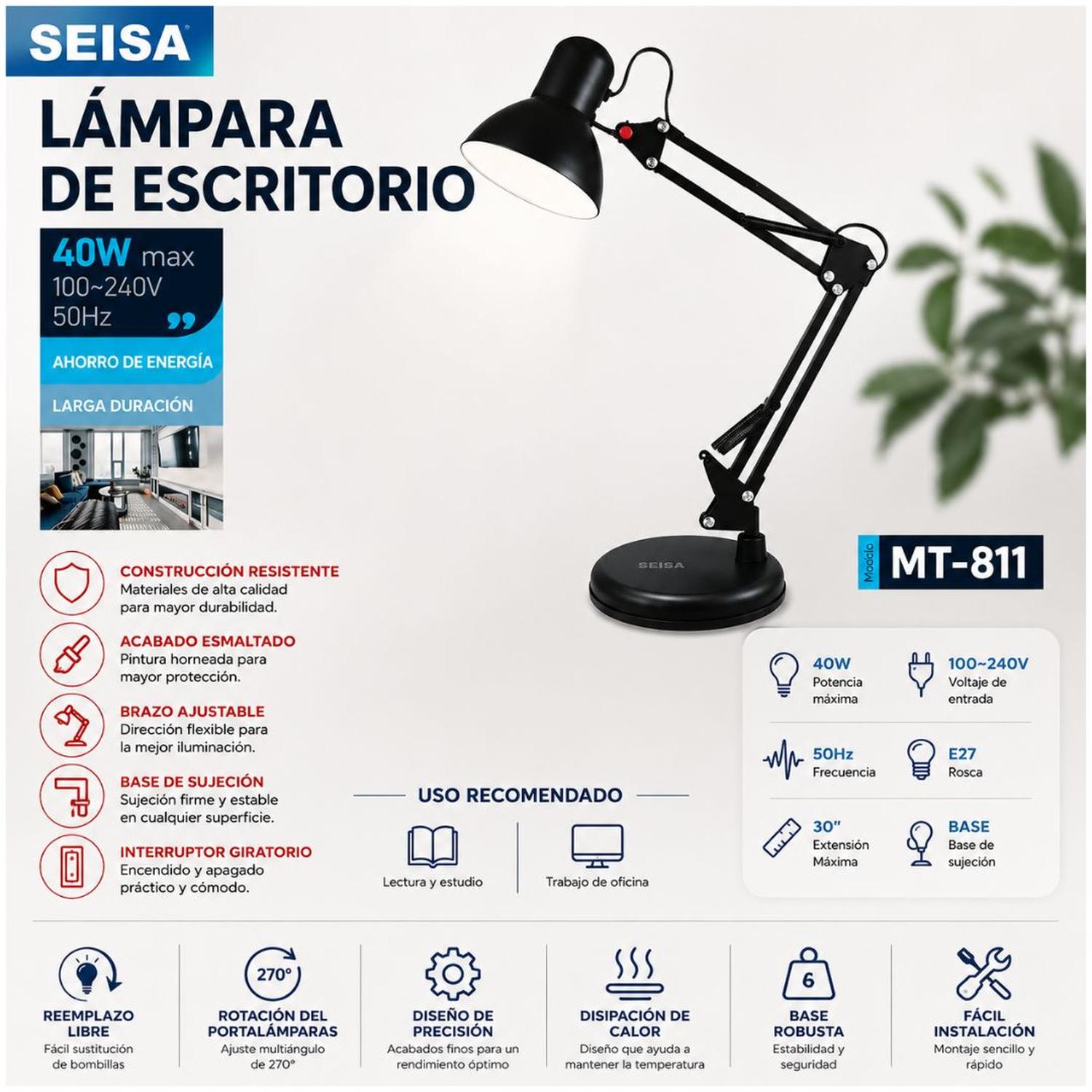 LÁMPARA DE ESCRITORIO ARTICULADA SEISA MT-811 GIRATORIO 270° BASE FIRME - 4