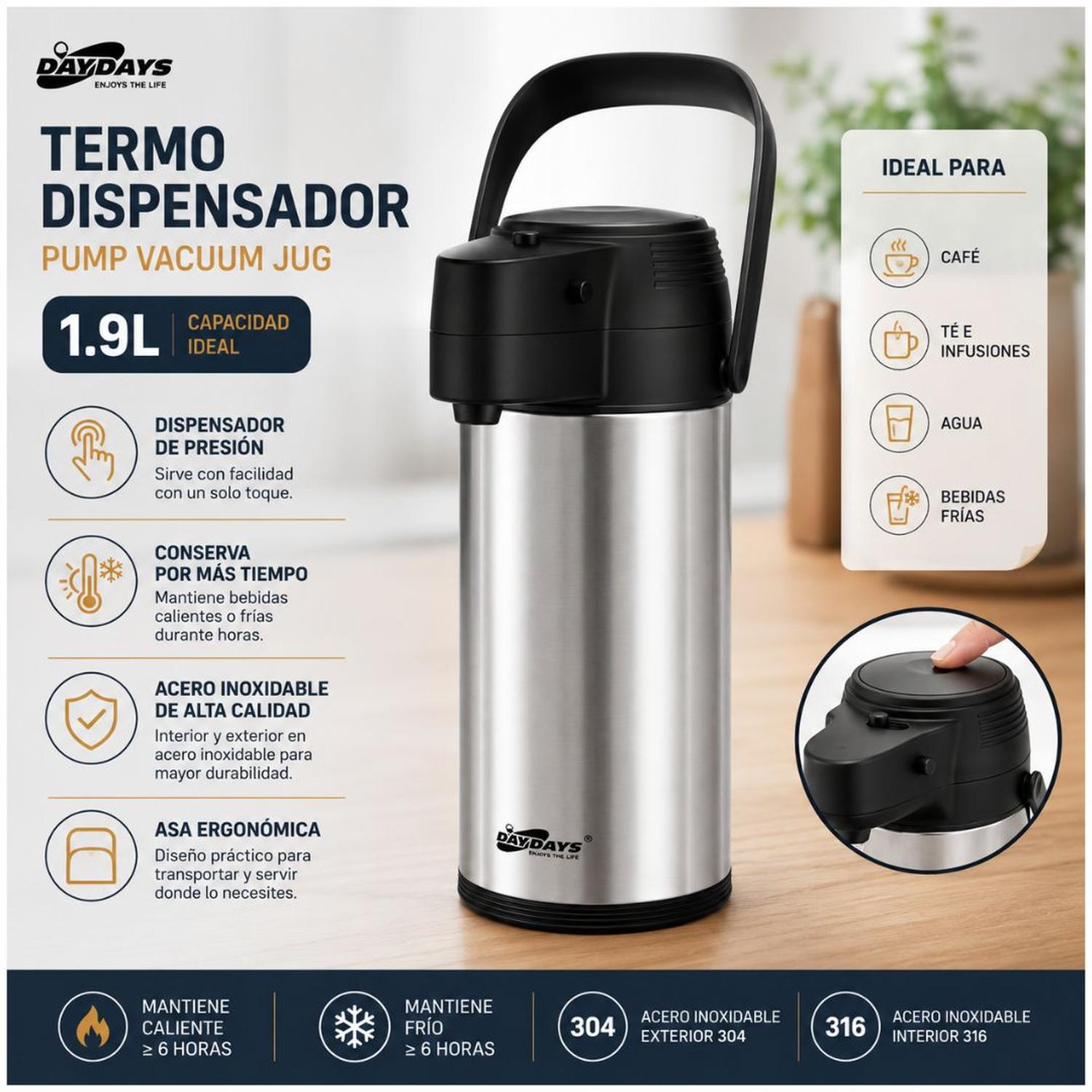 TERMO CON DISPENSADOR DAYDAYS 1.9 LITROS PREMIUM ACERO INOXIDABLE - 4