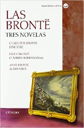 LAS BRONTE TRES NOVELAS - 1