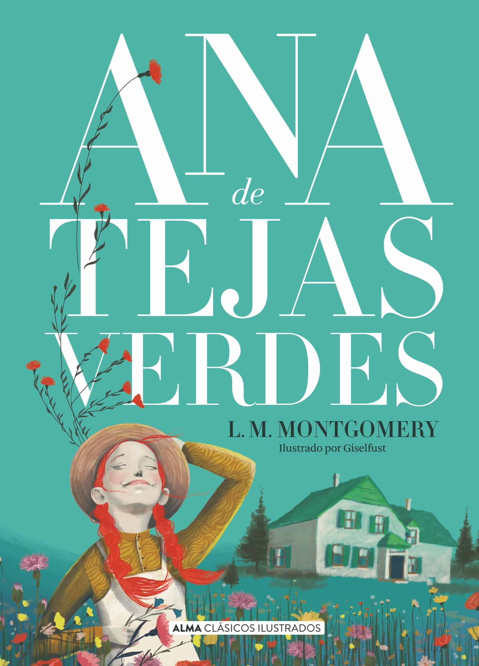 ANA DE LAS TEJAS VERDES CLASICOS ILUSTRADOS - 1