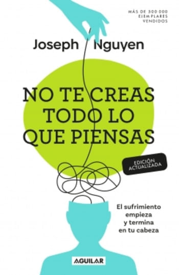 NO TE CREAS TODO LO QUE PIENSAS - 1