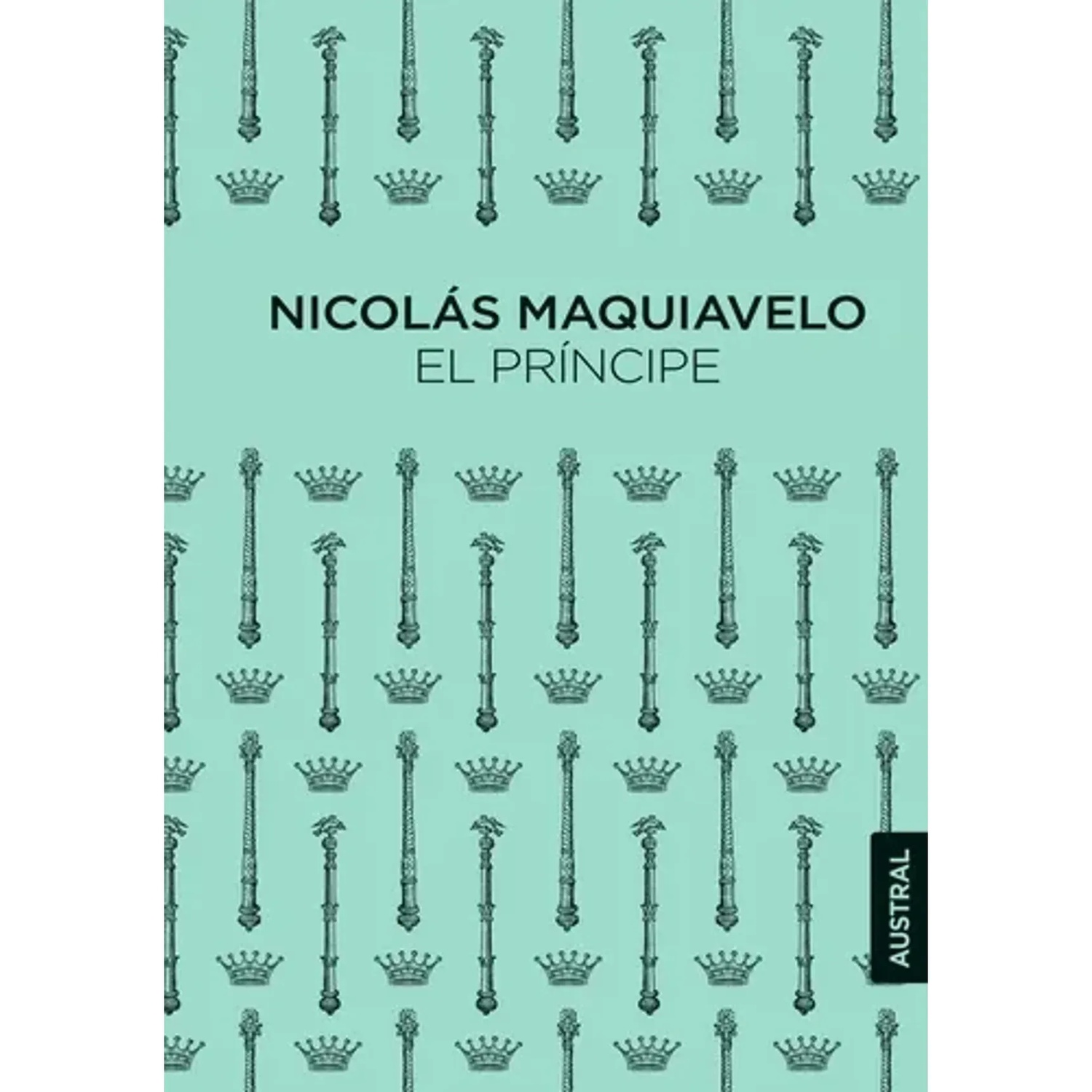 EL PRINCIPE / NICOLAS MAQUIAVELO - 1