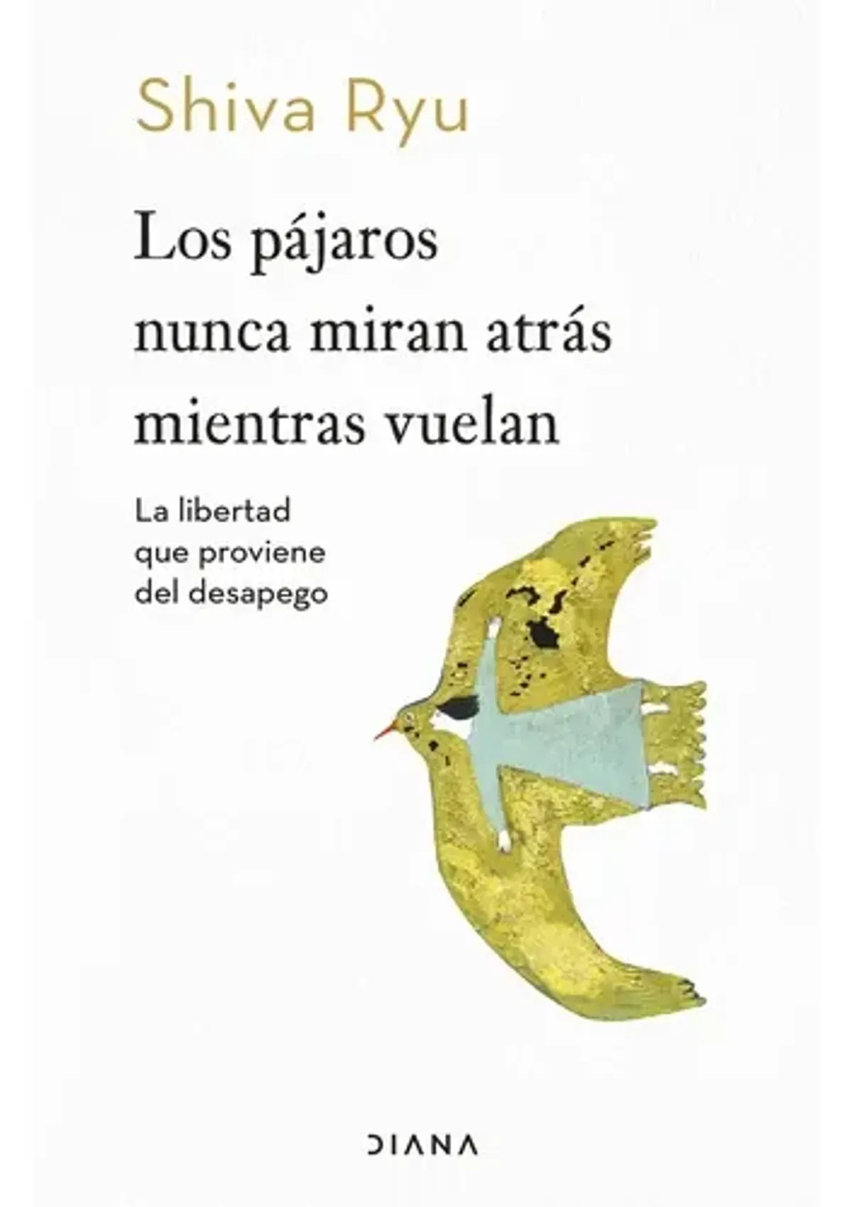 LOS PAJAROS NUNCA MIRAN ATRAS MIENTRAS VUELAN / SHIVA RYU - 1