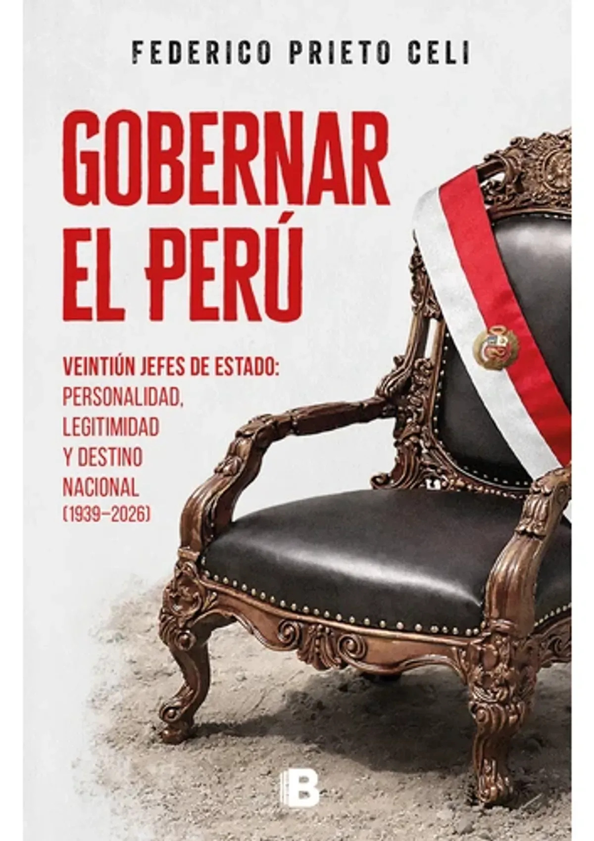 GOBERNAR EL PERU / FEDERICO PRIETO CELI - 1