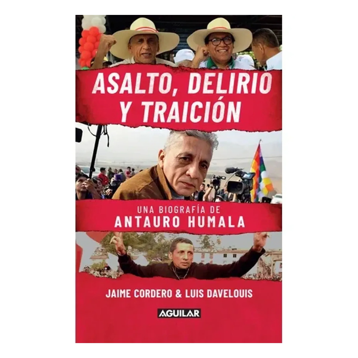 ASALTO DELIRIO Y TRAICION / JAIME CORDERO - LUIS DAVELOUIS - 1