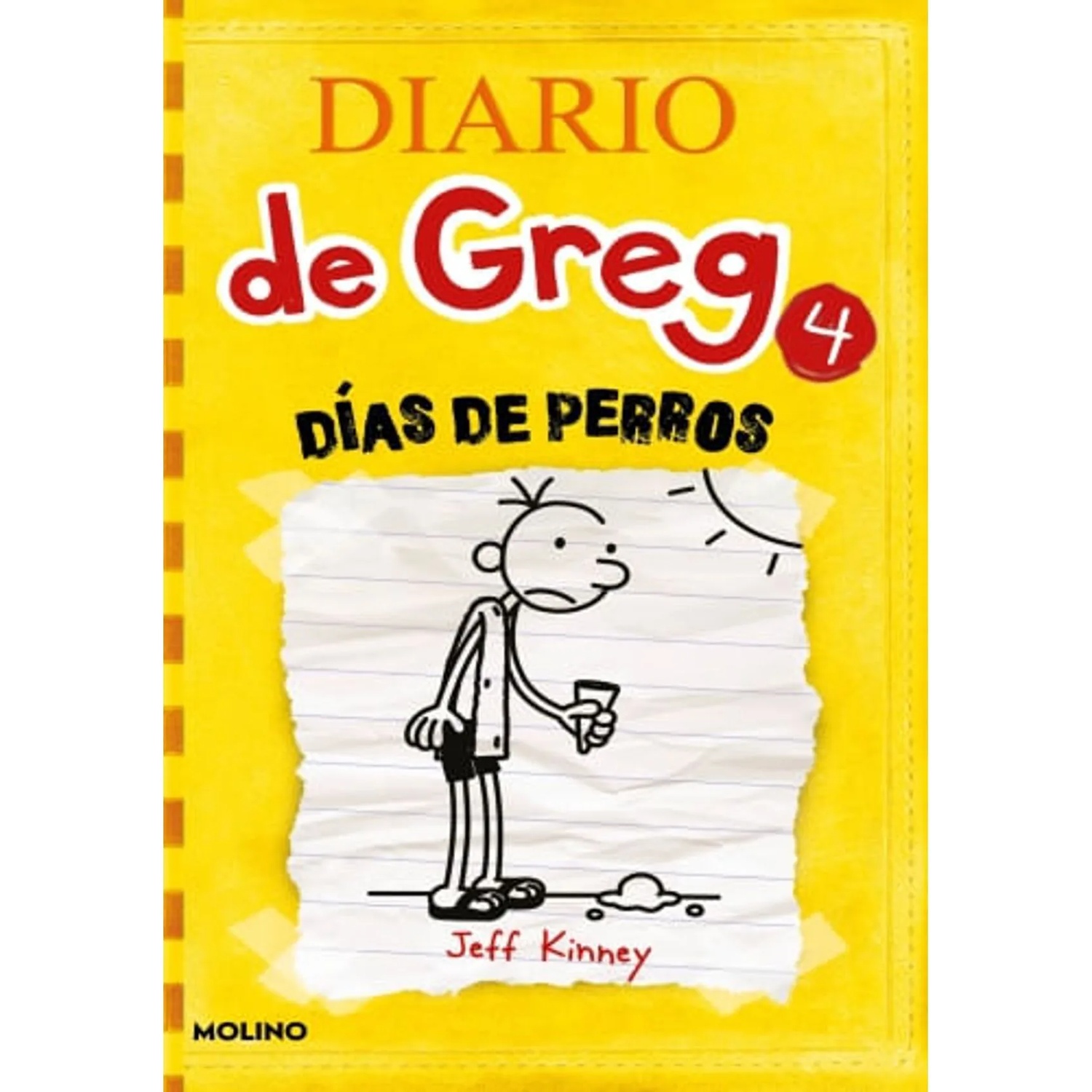 DIARIO DE GREG 4. DIAS DE PERROS / JEFF KINNEY - 1