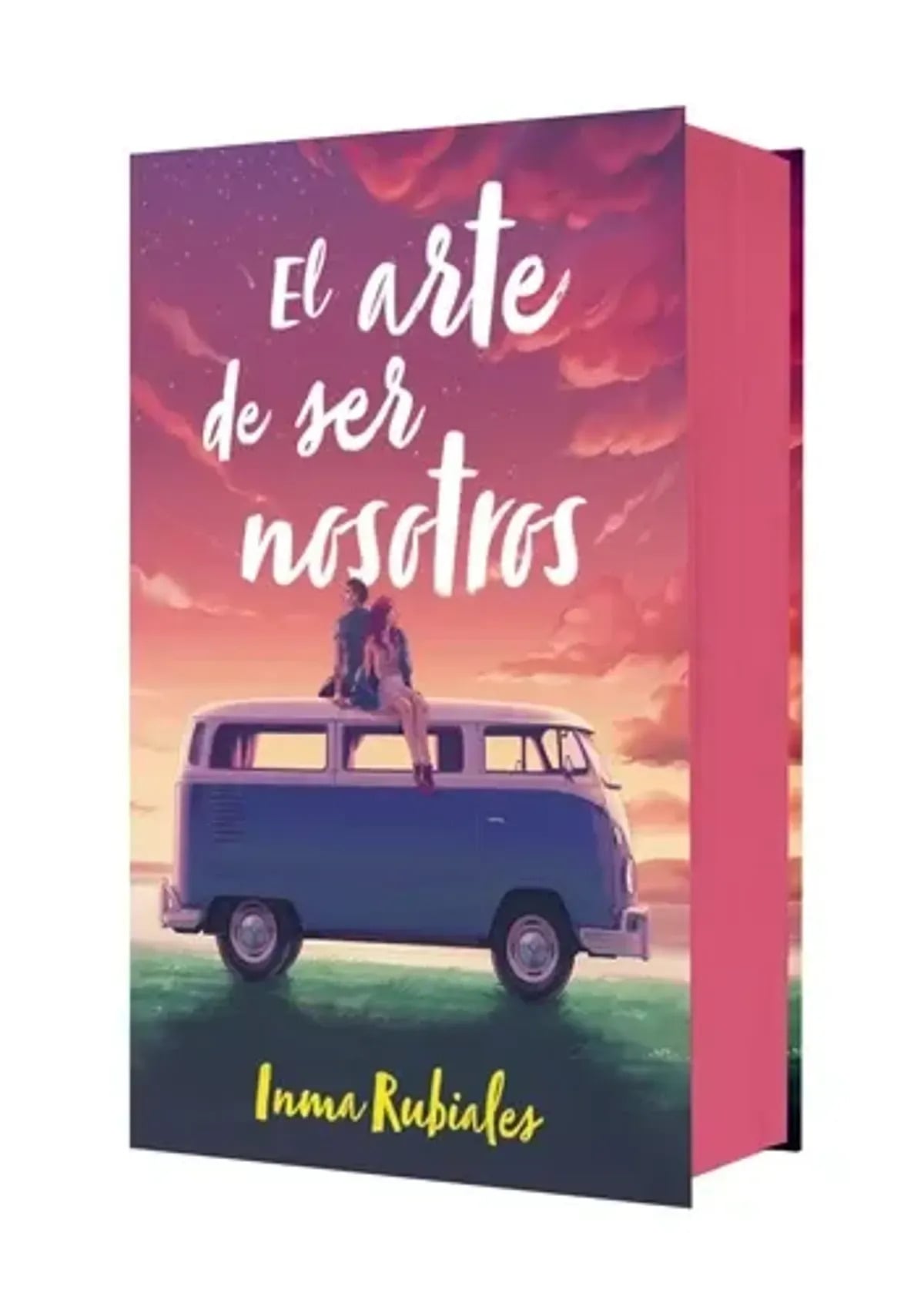 EL ARTE DE SER NOSOTROS (EDICION ESPECIAL) / INMA RUBIALES - 1