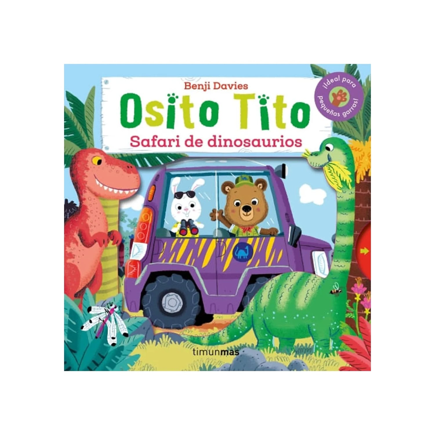 OSITO TITO. SAFARI DE DINOSAURIOS – BENJI DAVIES - 1