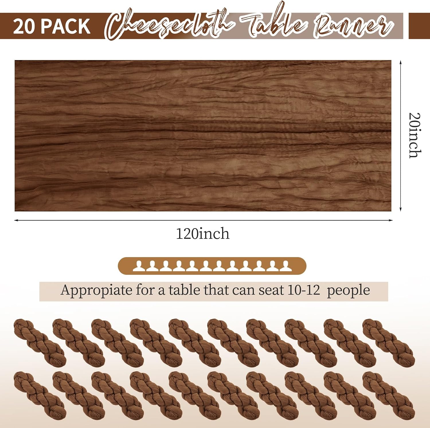 CAMINO DE MESA CHEESECLOTH MARRÓN 20 PIEZAS 120 PULGADAS - 2