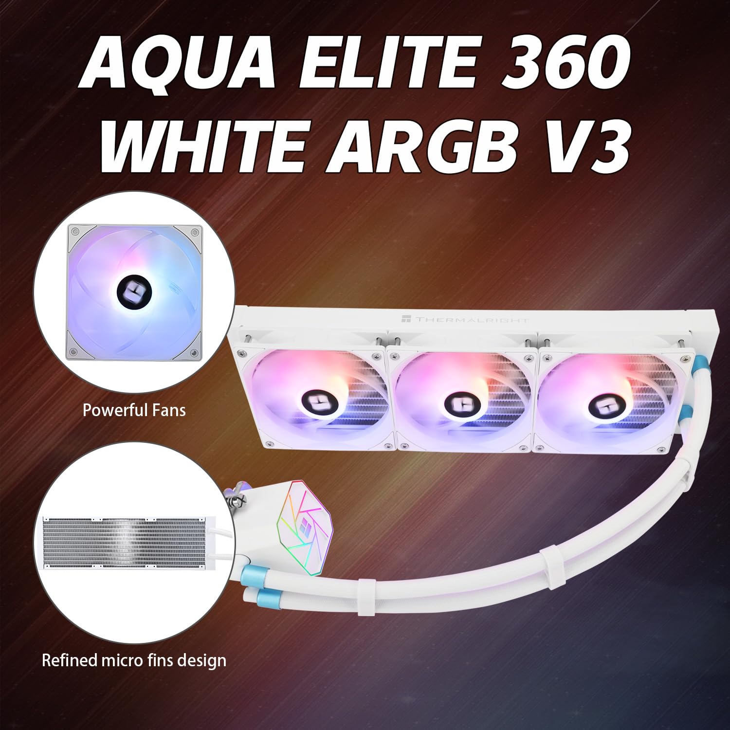 REFRIGERACIÓN LÍQUIDA PARA CPU THERMALRIGHT AQUA ELITE 360 WHITE V3 CON VENTILADORES PWM TL-C12W-S V2×3 - 3