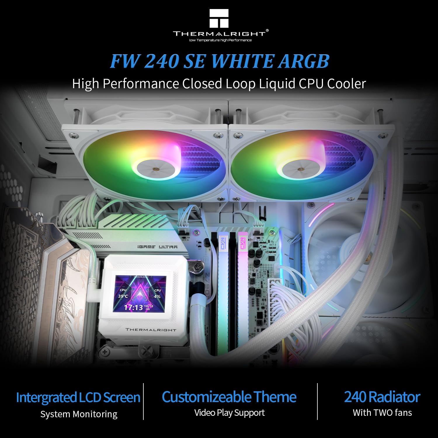 ENFRIADOR LÍQUIDO PARA CPU THERMALRIGHT FW240 SE ARGB BLANCO CON PANTALLA LCD 2 PULGADAS - 2