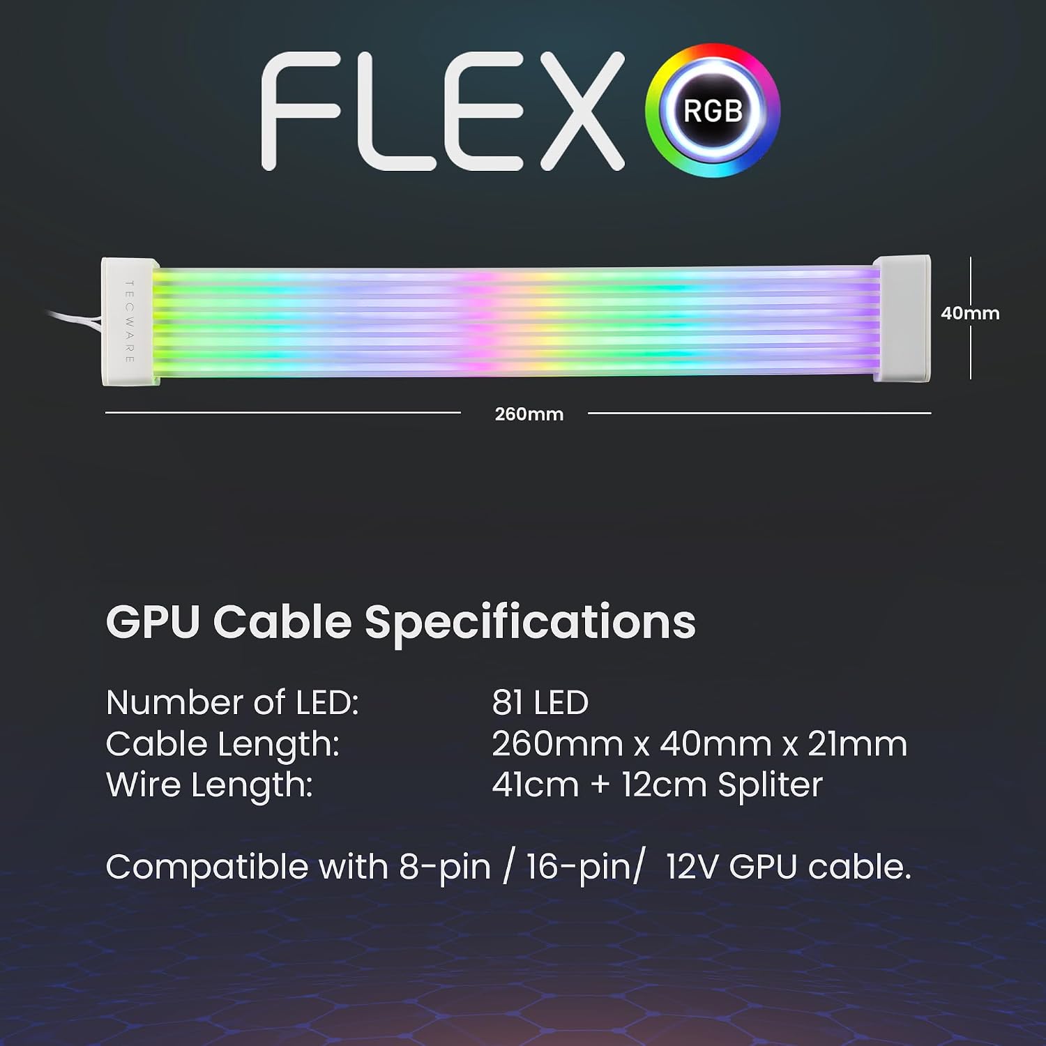 KIT DE ILUMINACIÓN RGB PARA CABLES TECWARE FLEX COMPATIBLE CON 2X8-PIN Y SATA DONGLE BLANCO - 4