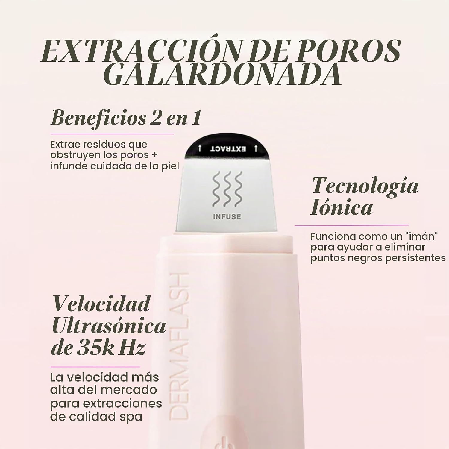 DISPOSITIVO PARA CUIDADO FACIAL DERMAFLASH DERMAPORE+ ULTRASÓNICO 2 EN 1 BLUSH - 2