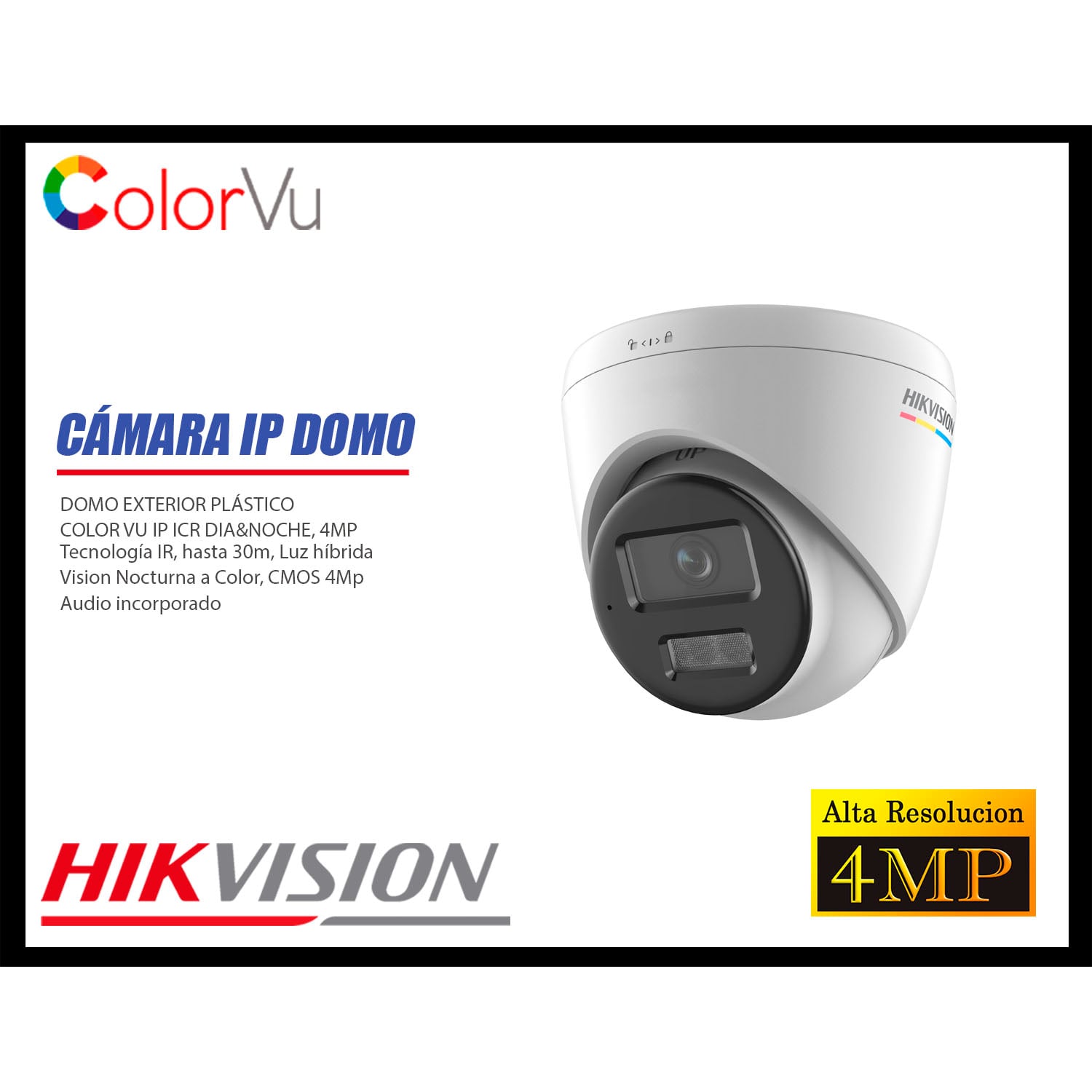 KIT 8 CÁMARA SEGURIDAD HIKVISION IP POE 4MP COLOR VU DOMO VISIÓN COLOR DISCO 2TB - 4
