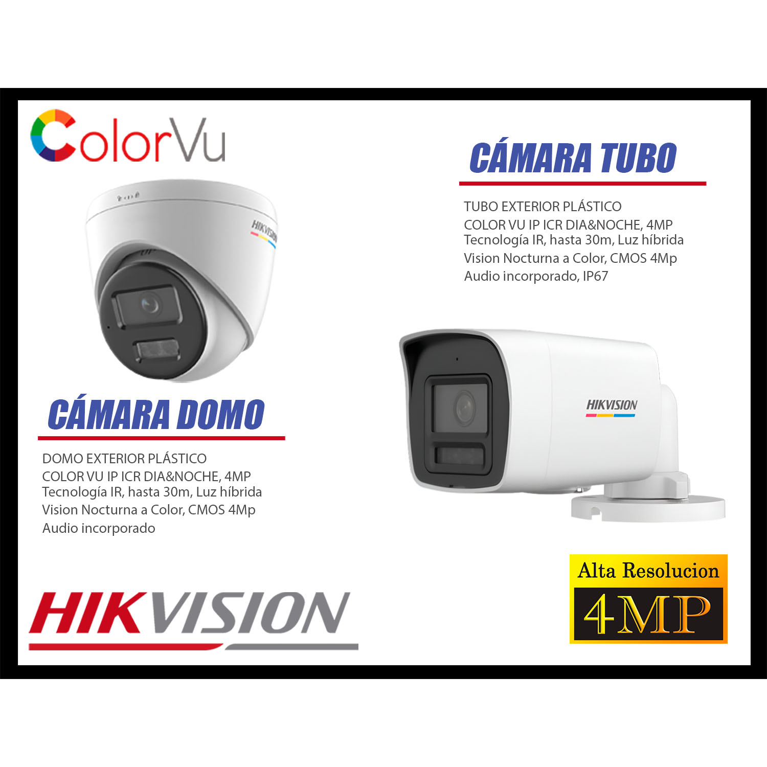 KIT 4 CÁMARA SEGURIDAD HIKVISION IP POE 4MP COLORVU 1 CÁMARA PANORÁMICA ALARMA DISC 1TB - 4