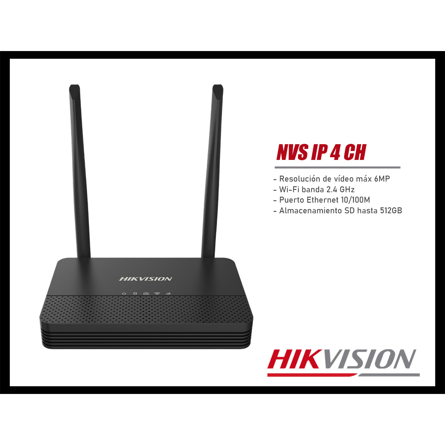 KIT CÁMARAS SEGURIDAD IP HIKVISION NKS424WBH 4MP 2 CÁMARAS TUBO AUDIO BIDIRECCIONAL NVS 4CH - 4