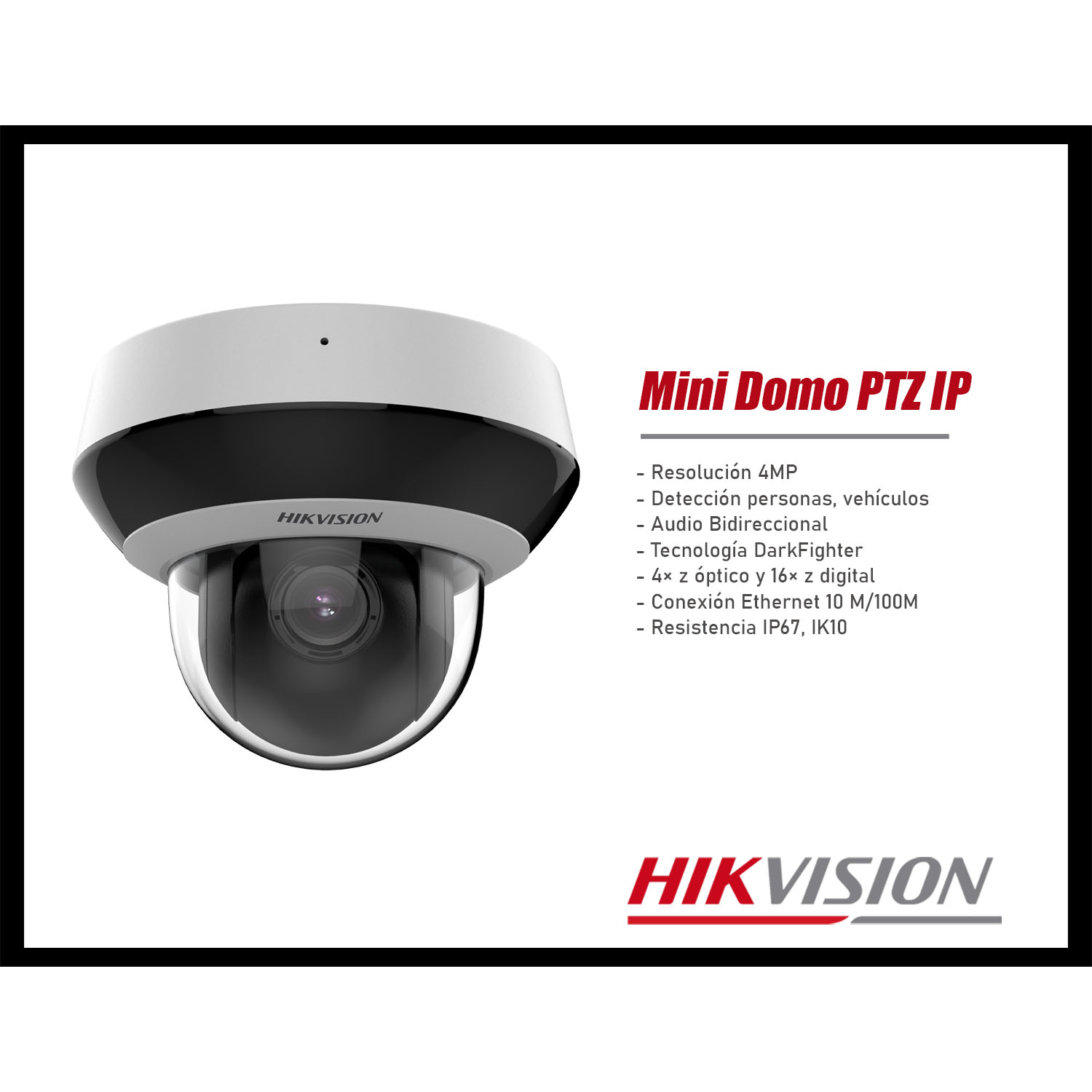 CÁMARA SEGURIDAD IP HIKVISION DS-2DE2A404IWG1-E/W 4MP MINI PTZ DETECCIÓN VEHÍCULOS ZOOM ÓPTICO - 3