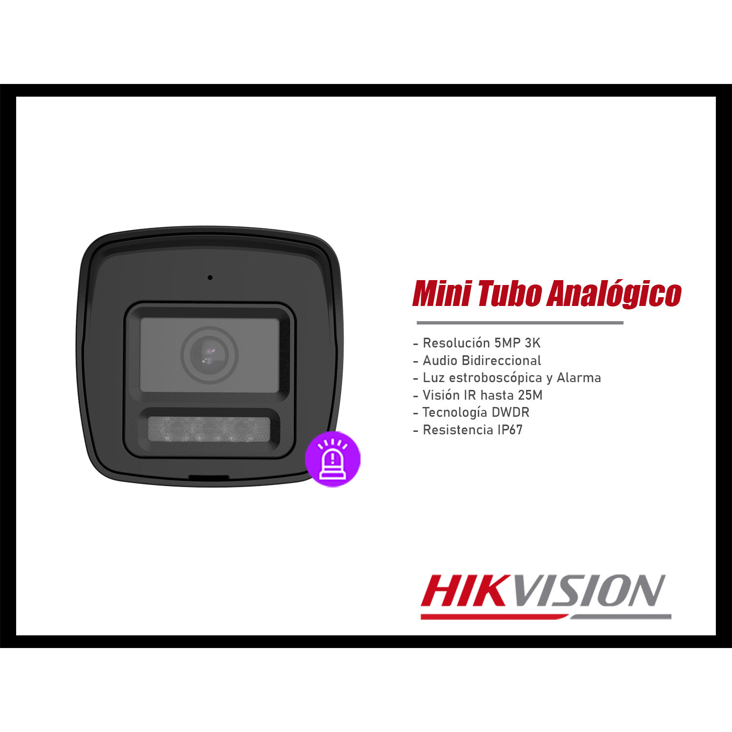 CÁMARA SEGURIDAD HIKVISION DS-2CE16K0T-LPXTS 3K MINI TUBO ANALÓGICA AUDIO BIDIRECCIONAL LUZ ALARMA - 2