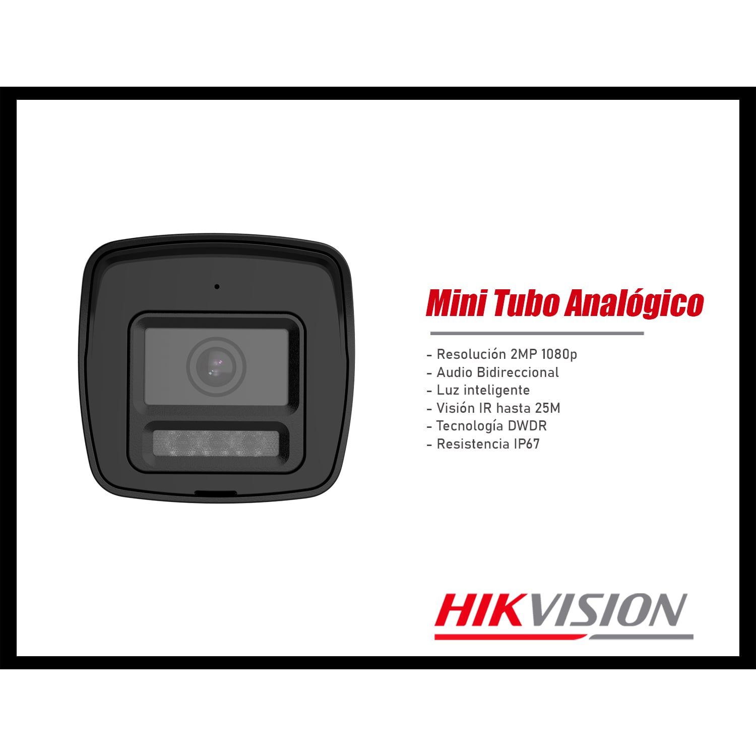 CÁMARA SEGURIDAD HIKVISION DS-2CE16D0T-LPTS 2MP MINI TUBO ANALÓGICA AUDIO BIDIRECCIONAL - 2