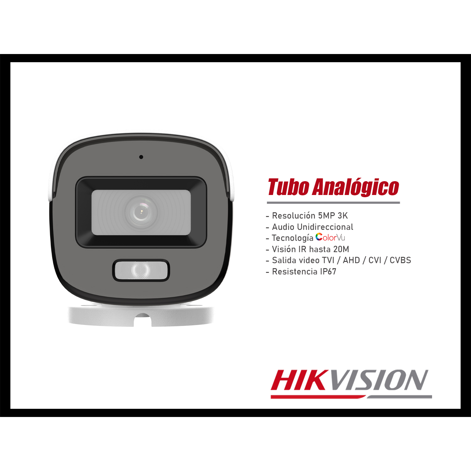 CÁMARA SEGURIDAD HIKVISION DS-2CE10KF0T-LFS 3K TUBO ANALÓGICA COLORVU AUDIO IR 20M - 2