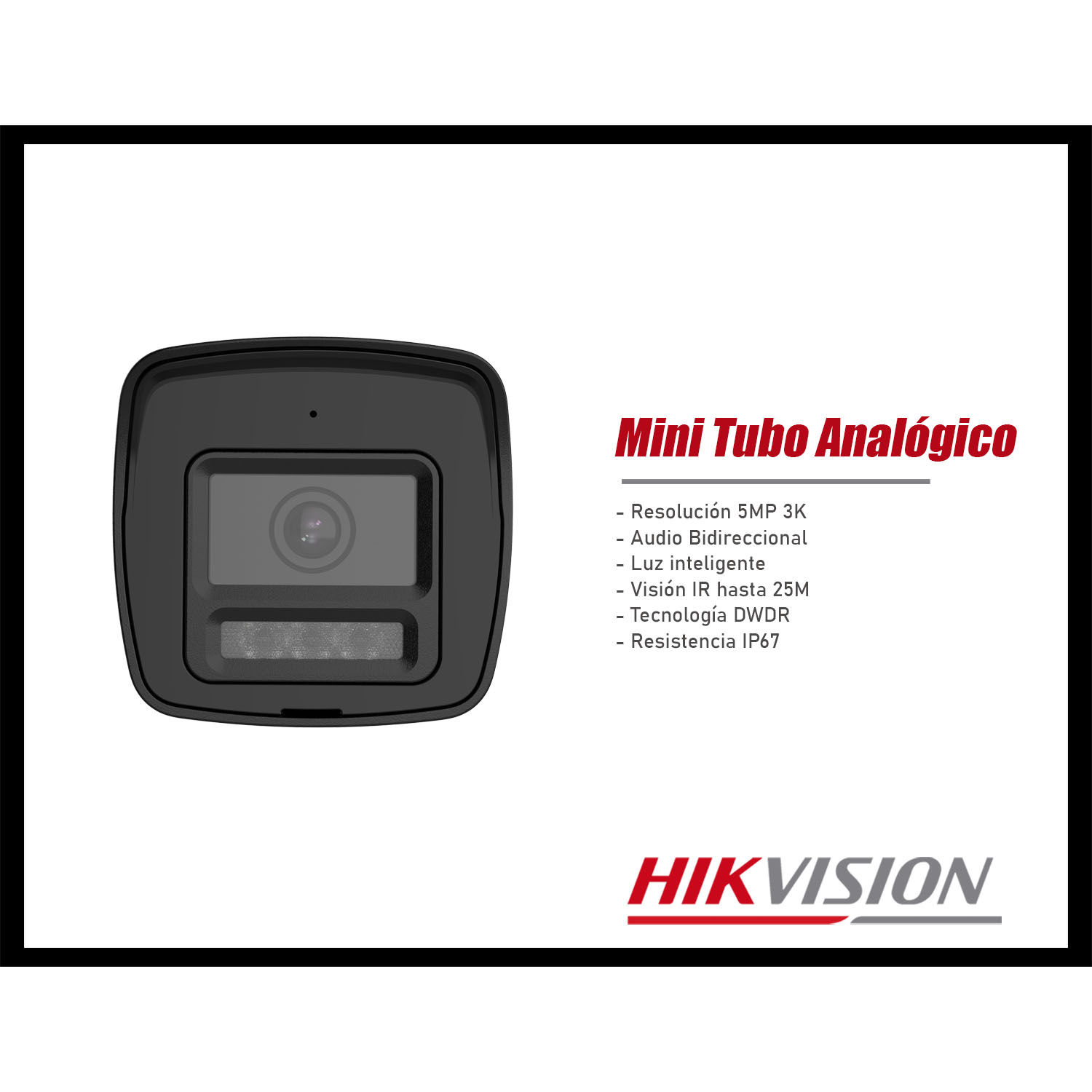 CÁMARA SEGURIDAD HIKVISION DS-2CE16K0T-LPTS 3K MINI TUBO ANALÓGICA AUDIO BIDIRECCIONAL - 2