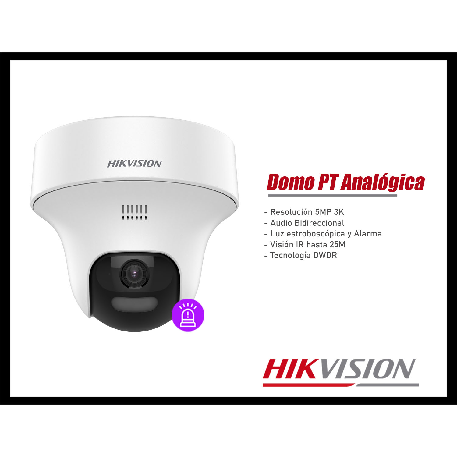 CÁMARA SEGURIDAD HIKVISION DS-2CE70K0T-PTLXTS 3K DOMO PT ANALÓGICA AUDIO DOBLE VÍA LUZ ALARMA - 4