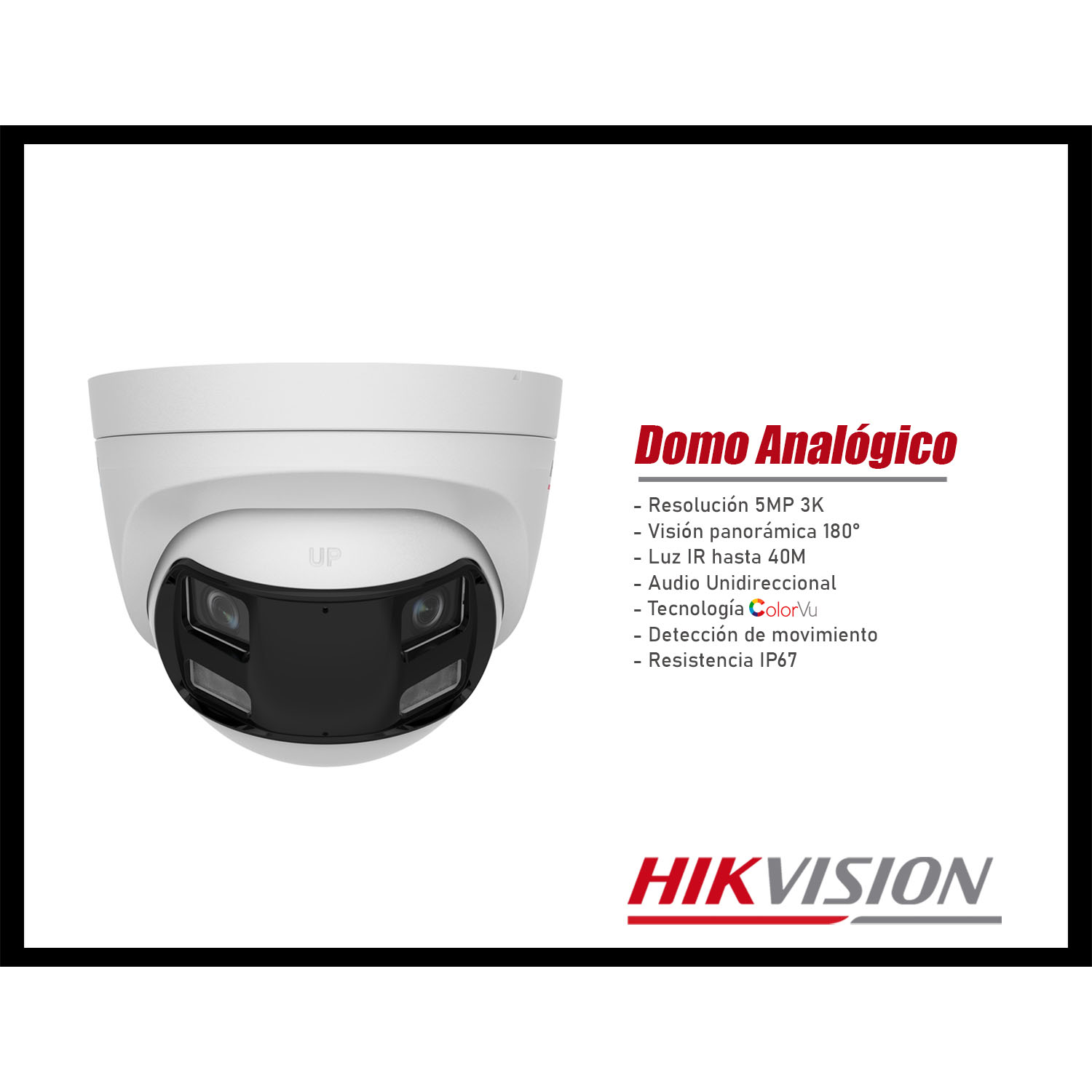 CÁMARA SEGURIDAD HIKVISION DS-2CE72KF3TP-DLS 3K DOMO VISIÓN 180 COLORVU DETECCIÓN MOVIMIENTO - 2