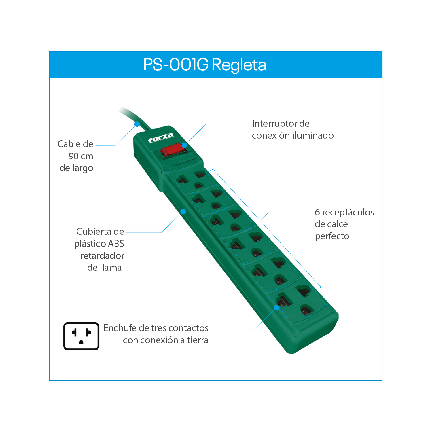 REGLETA FORZA PS-001G 110/220V 6-UNIV NEMA VERDE - 3