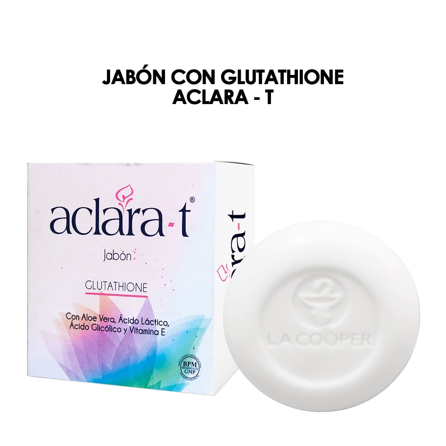 JABÓN CON GLUTATHIONE ACLARA - T - 1