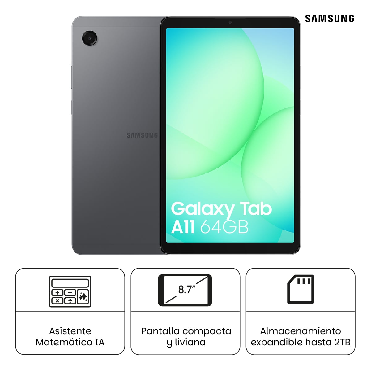 TABLET SAMSUNG GALAXY TAB A11 64GB GRAY - 1