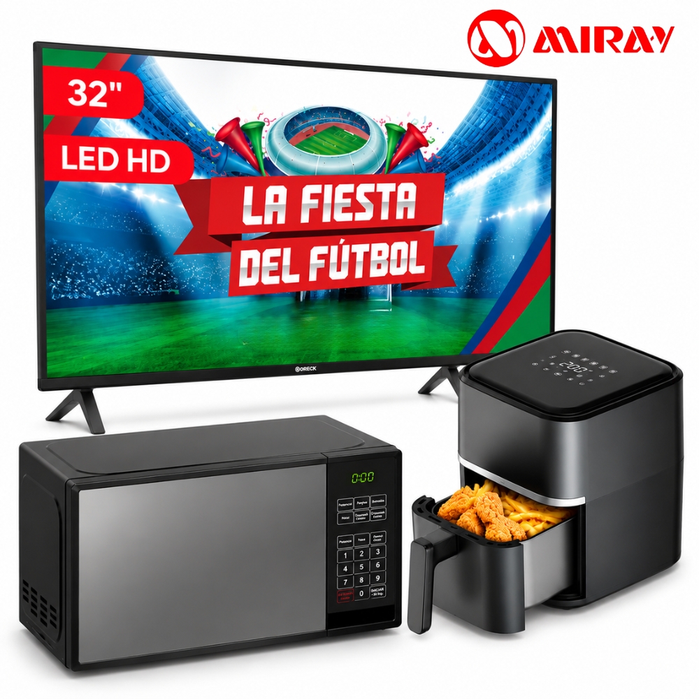 COMBO MIRAY TV 32” GOOGLE TV HD + MICROONDAS 20L + FREIDORA DE AIRE 3L - 3
