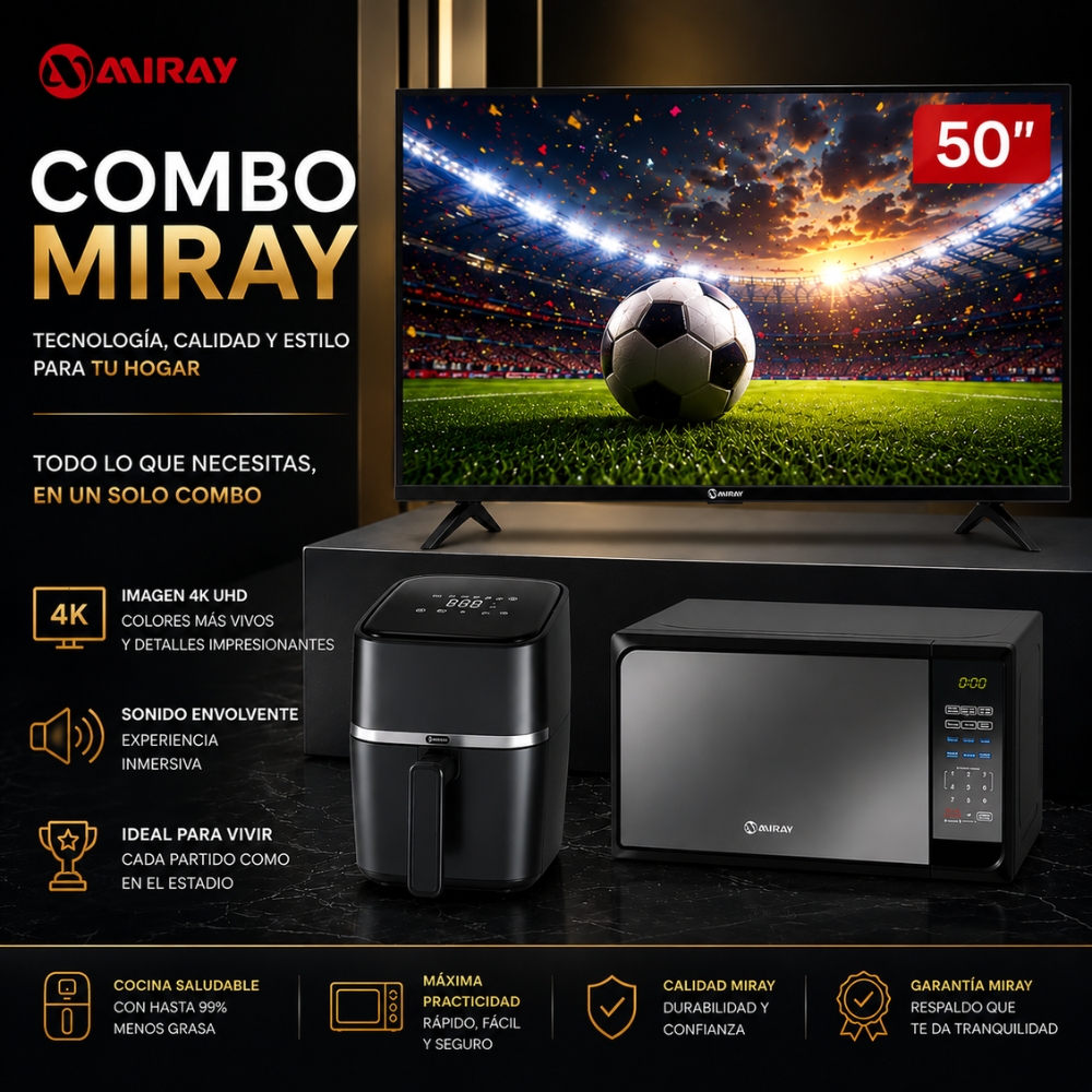 COMBO MIRAY TV 50” 4K GOOGLE TV + MICROONDAS 20L + FREIDORA DE AIRE 3L - 2