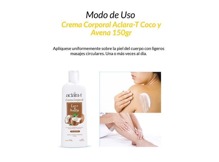 CREMA CORPORAL ACLARA-T COCO Y AVENA 150GR - 2