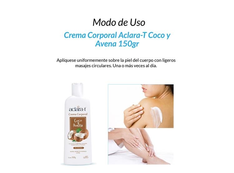 CREMA CORPORAL ACLARA-T COCO Y AVENA 150GR - 2