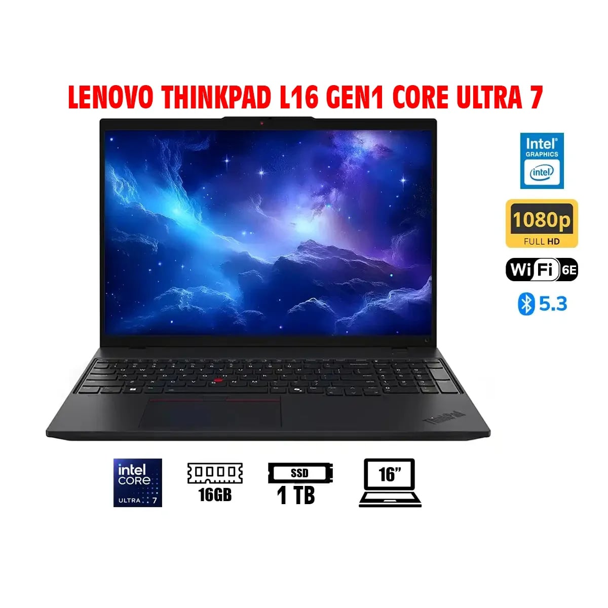 LAPTOP LENOVO THINKPAD L16 GEN1 CORE ULTRA 7 DE 16' WUXGA RAM 16GB SSD 1TB  WIN 11 PRO - 1