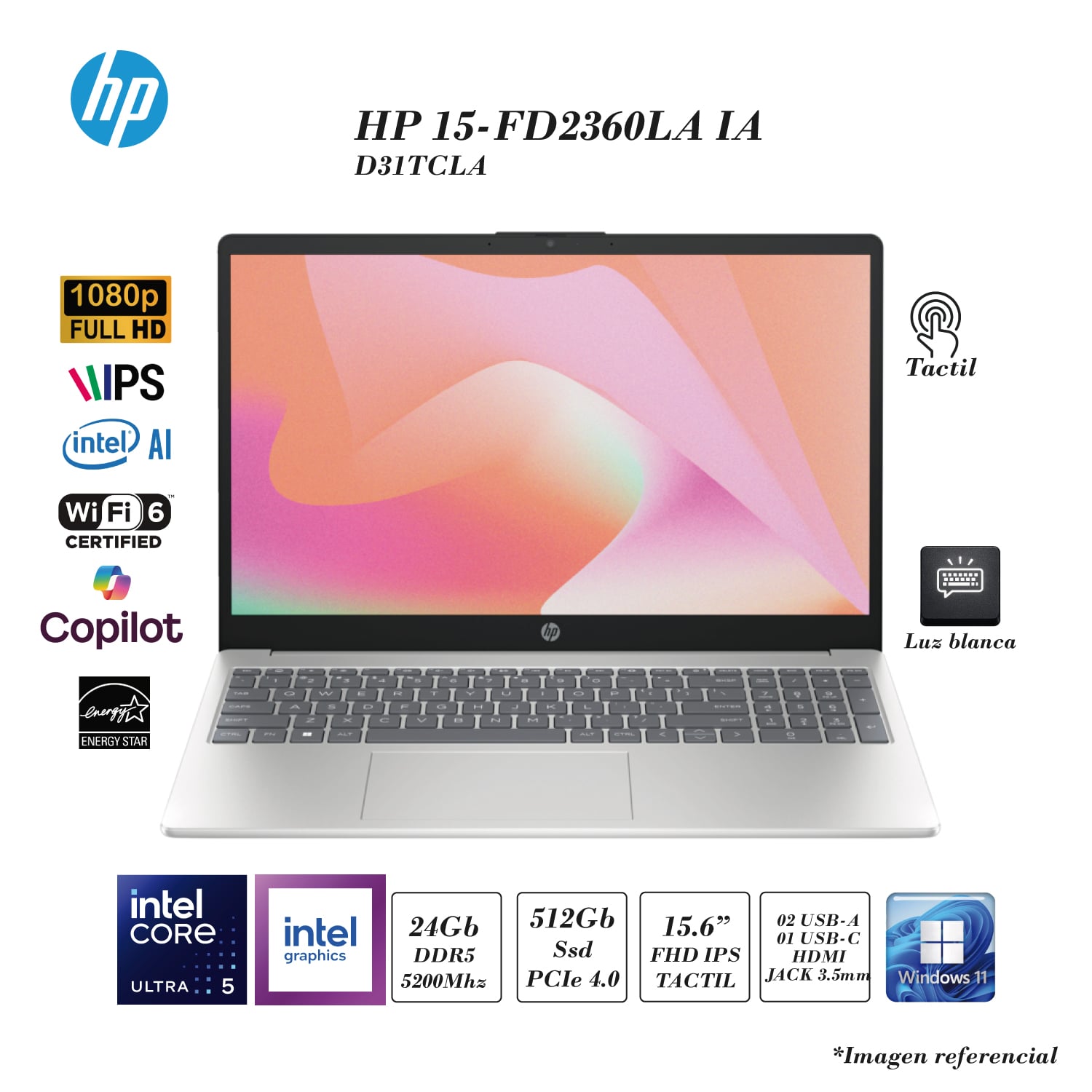 HP 15-FD2360LA AI INTEL ULTRA 5-225U 24GB DDR5 RAM 512GB SSD PCIE INTEL GRAPHICS 15.6 FHD TACTIL 3CELDAS 41WH WIN 11 - 1