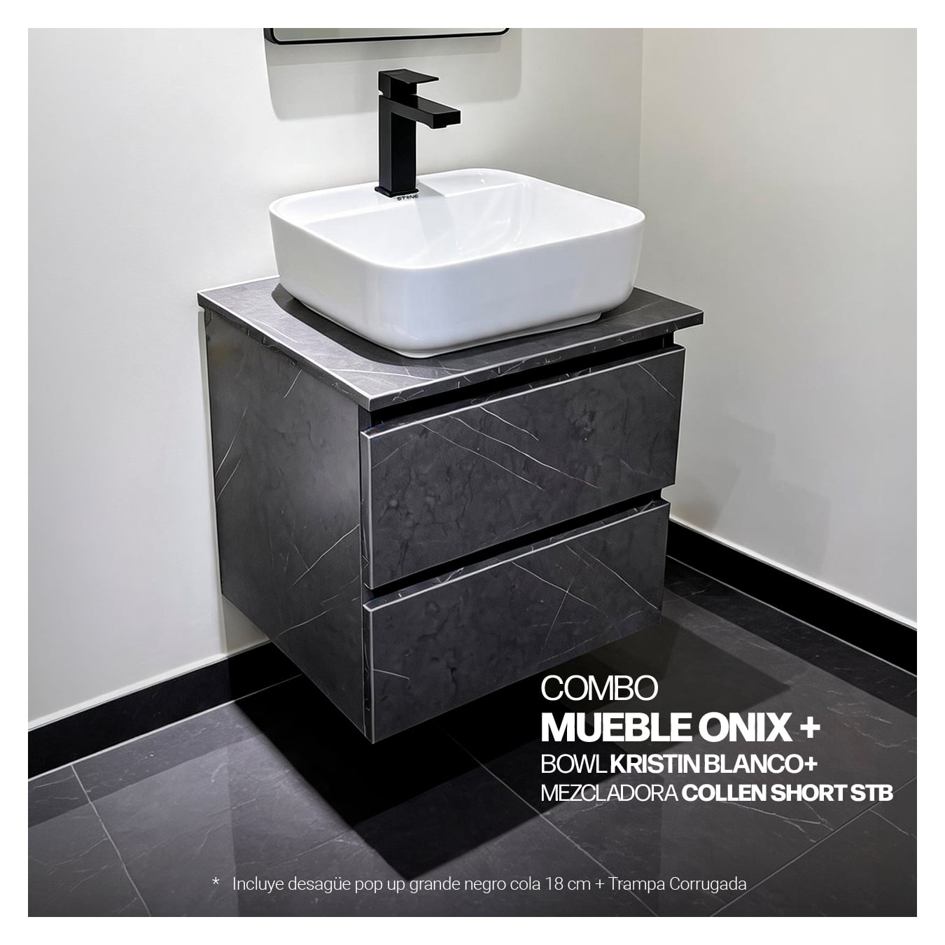 COMBO MUEBLE ONIX + BOWL KRISTIN BLANCO +MEZCLADORA COLLEN SHORT STB+ DESAGUE PUSH NEGRO - 1