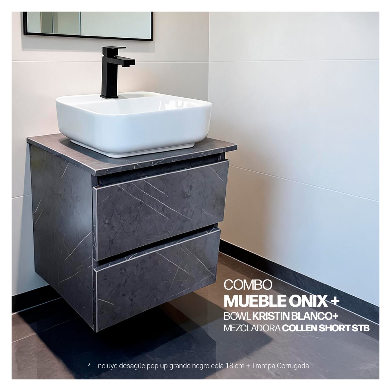 COMBO MUEBLE ONIX + BOWL KRISTIN BLANCO +MEZCLADORA COLLEN SHORT STB+ DESAGUE PUSH NEGRO - 3