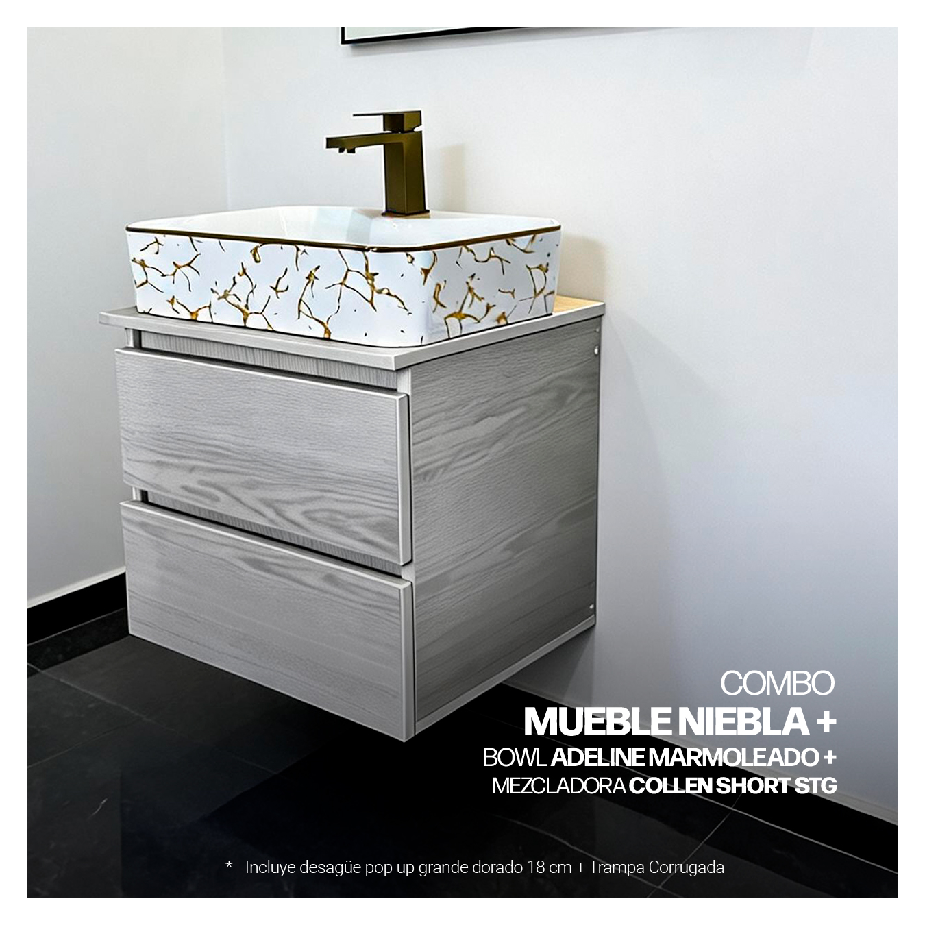 COMBO MUEBLE NIEBLA + BOWL ADELINE MARMOLEADO + MEZCLADORA COLLEN SHORT STG + DESAGUE PUSH DORADO - 2