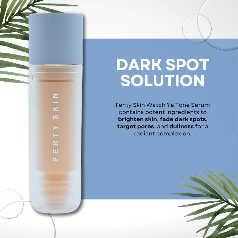 FENTY SÉRUM ANTIMANCHAS WATCH YA TONE CON NIACINAMIDA 5% Y VITAMINA C 30 ML – BY RIHANNA - 2
