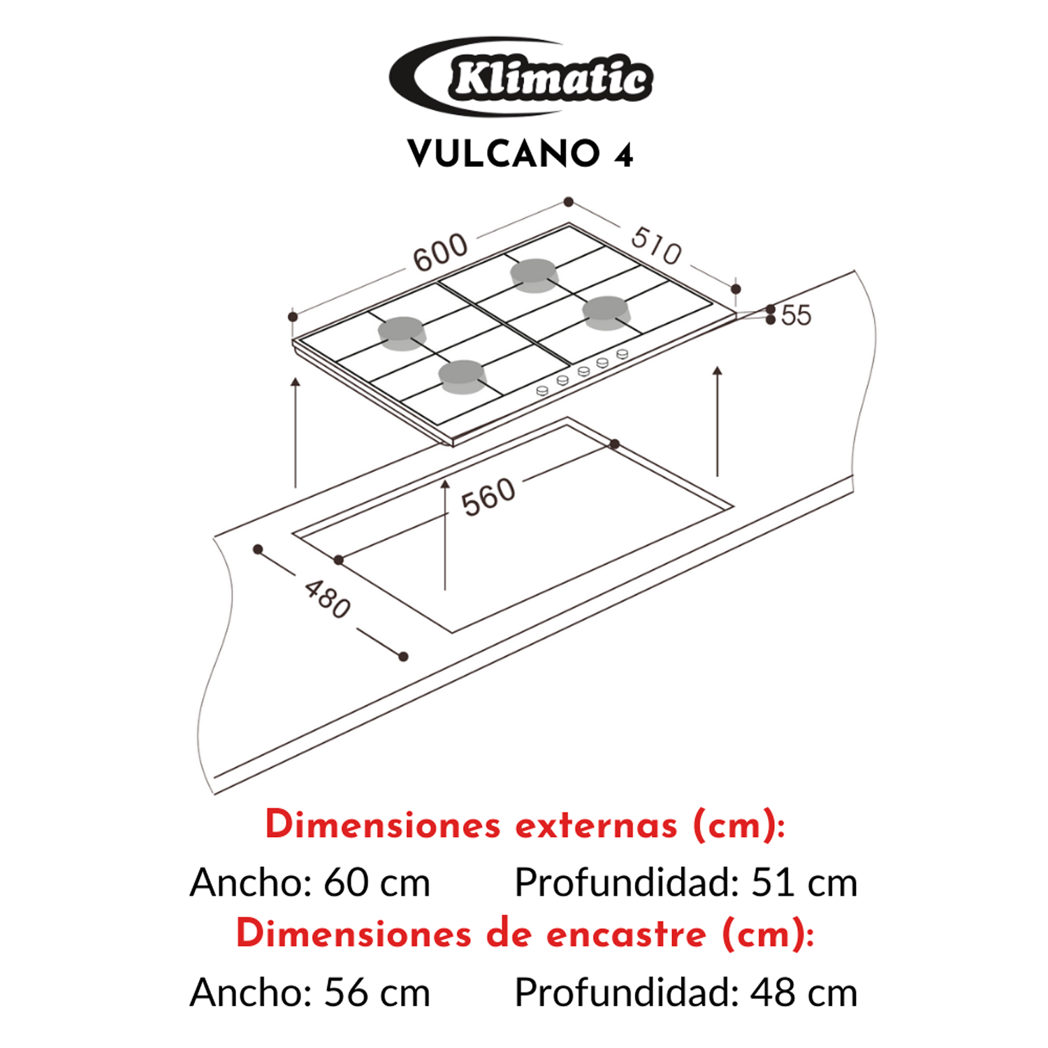 COCINA EMPOTRABLE A GAS KLIMATIC VULCANO 4 4HORNILLAS - 6