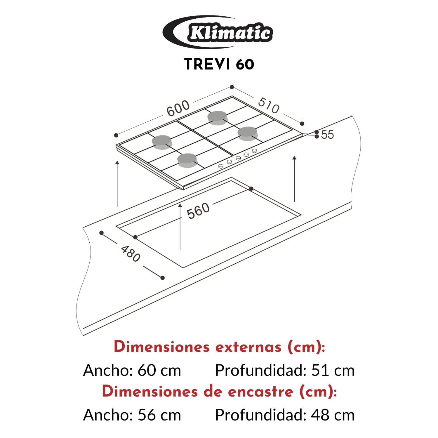 COMBO EMPOTRABLE KLIMATIC ENCIMERA A GAS TREVI 60 + CAMPANA VENTO BLACK PLUS 60CM - 7